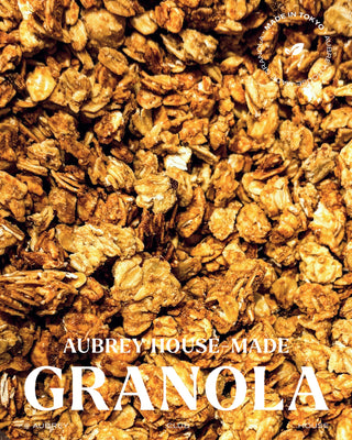 AUBREY HOUSE-MADE GRANOLA